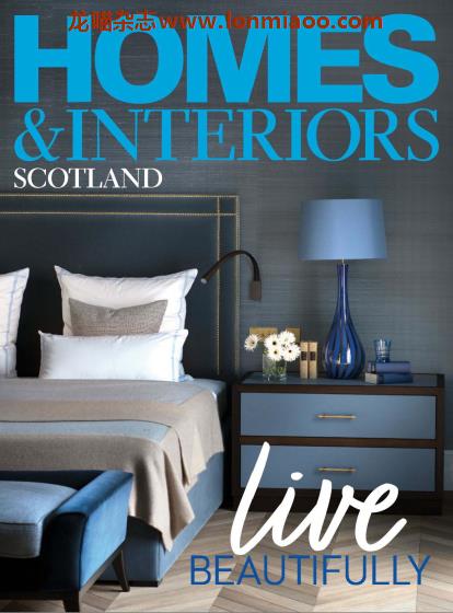 [英国版]Homes & Interiors Scotland 室内装饰设计杂志 2021年9-10月刊